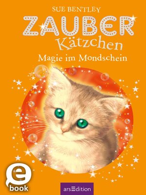 cover image of Zauberkätzchen – Magie im Mondschein